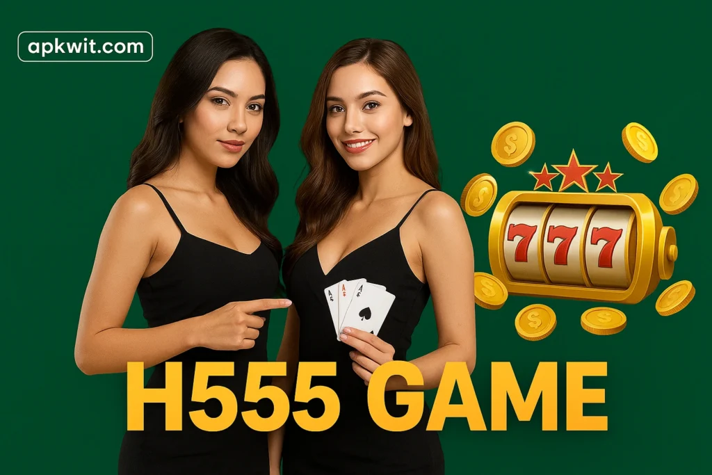 H555 Game